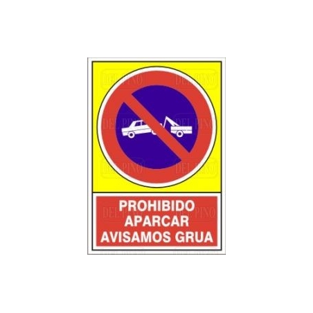 Cartel prohibido  aparcar 34x24 cm - Suinplas
