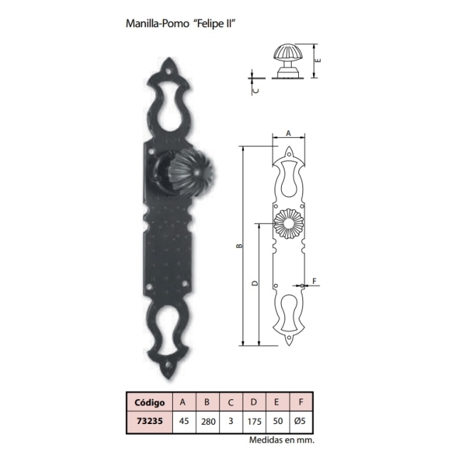 Manilla pomo felipe ii placa 280x45mm - Suinplas